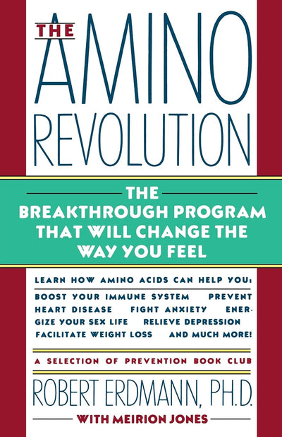 Amino Revolution: The Breakthrough Program that will change the way you Feel