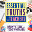 Essential Truths for Teachers
