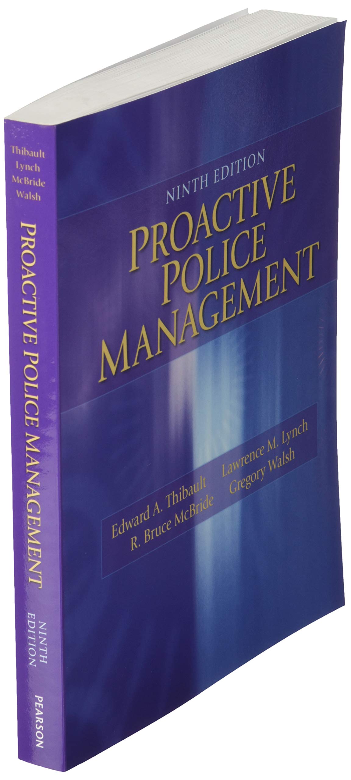 Proactive Police Management