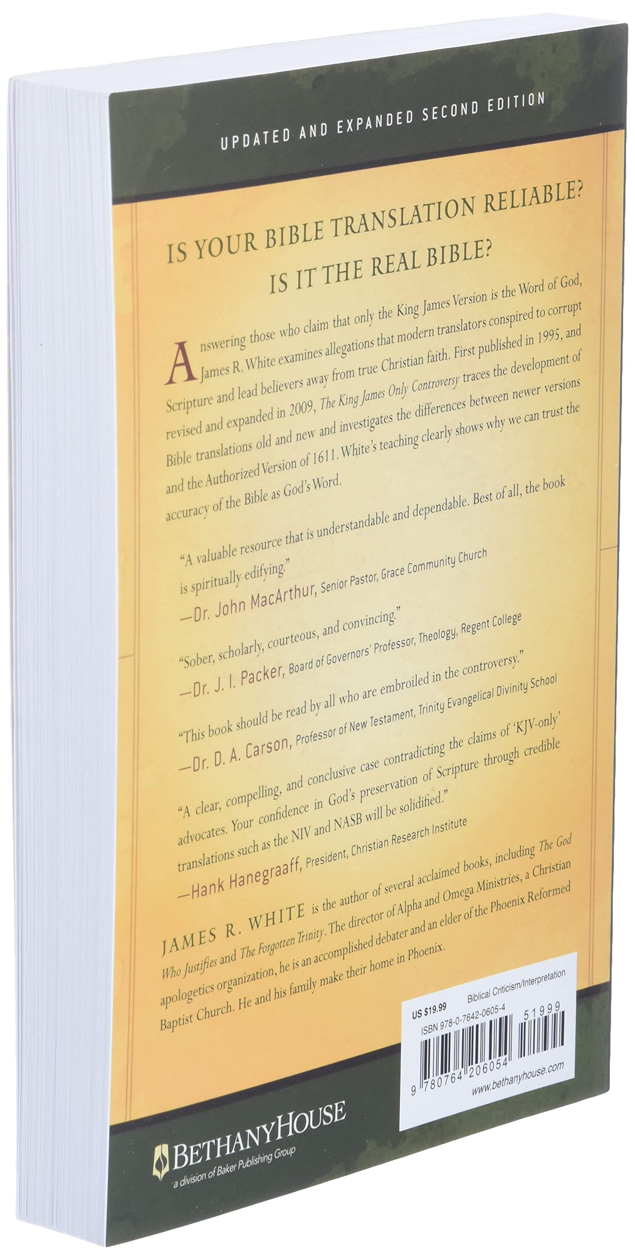 The King James Only Controversy: Can You Trust Modern Translations? (A Guide to Bible Versions and Handbook on Biblical Interpretation)