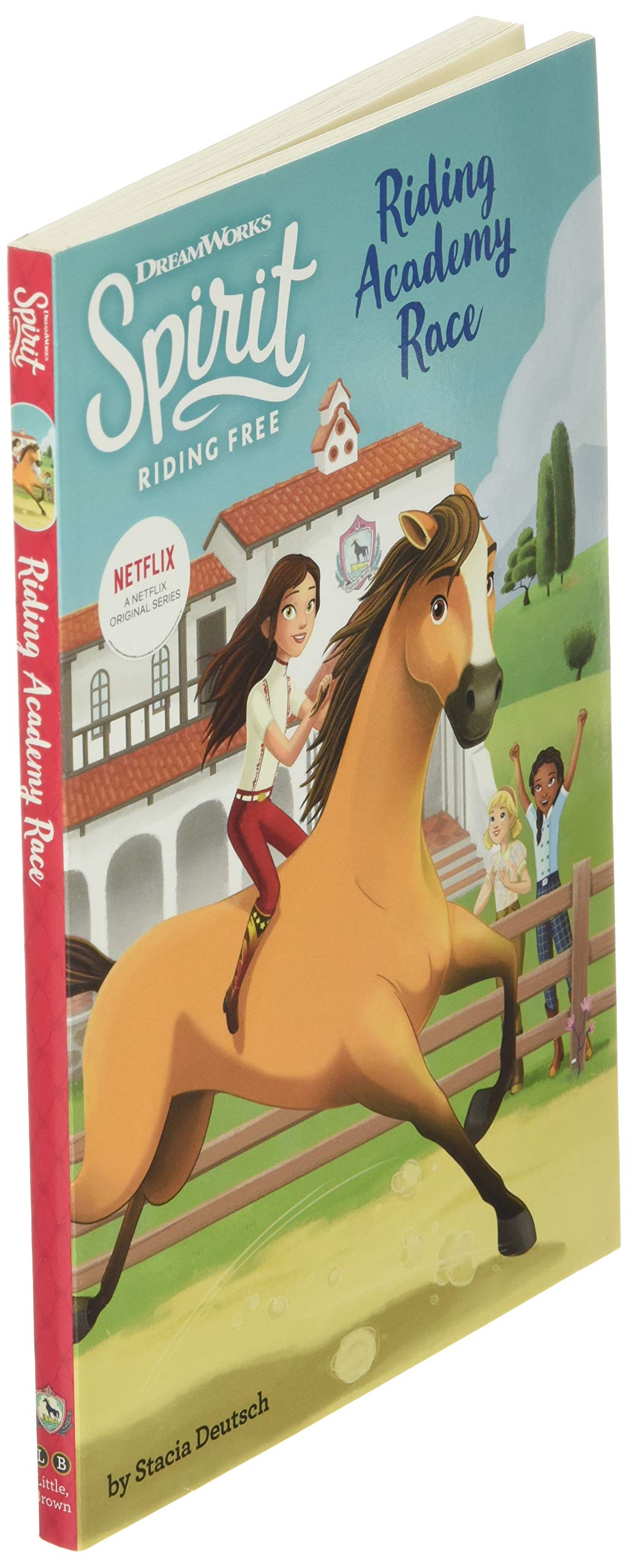 Spirit Riding Free: Riding Academy Race by Deutsch, Stacia