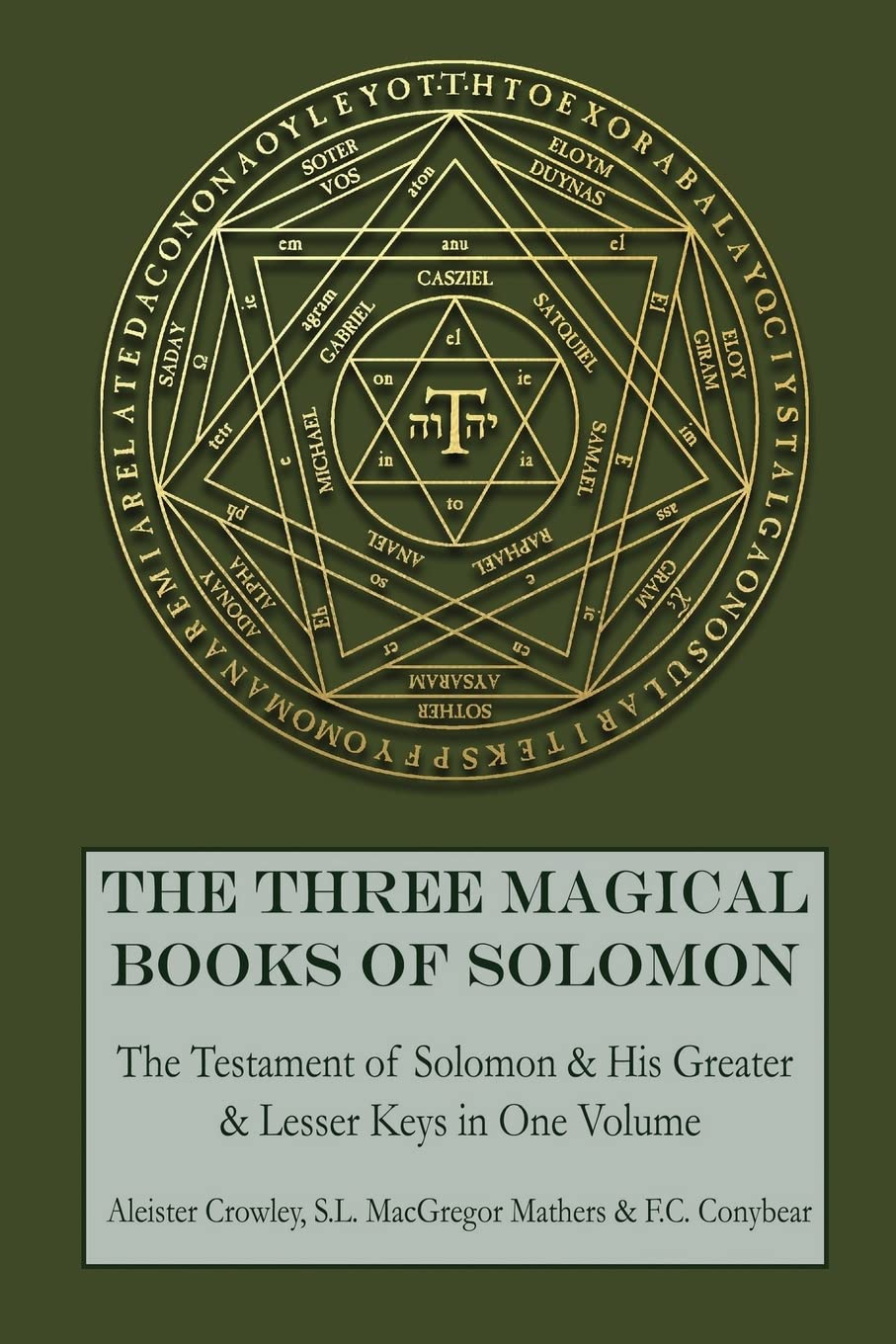 The Three Magical Books of Solomon: The Greater and Lesser K