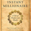 The Instant Millionaire: A Tale of Wisdom and Wealth