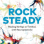Rock Steady: Healing Vertigo or Tinnitus with Neuroplasticity