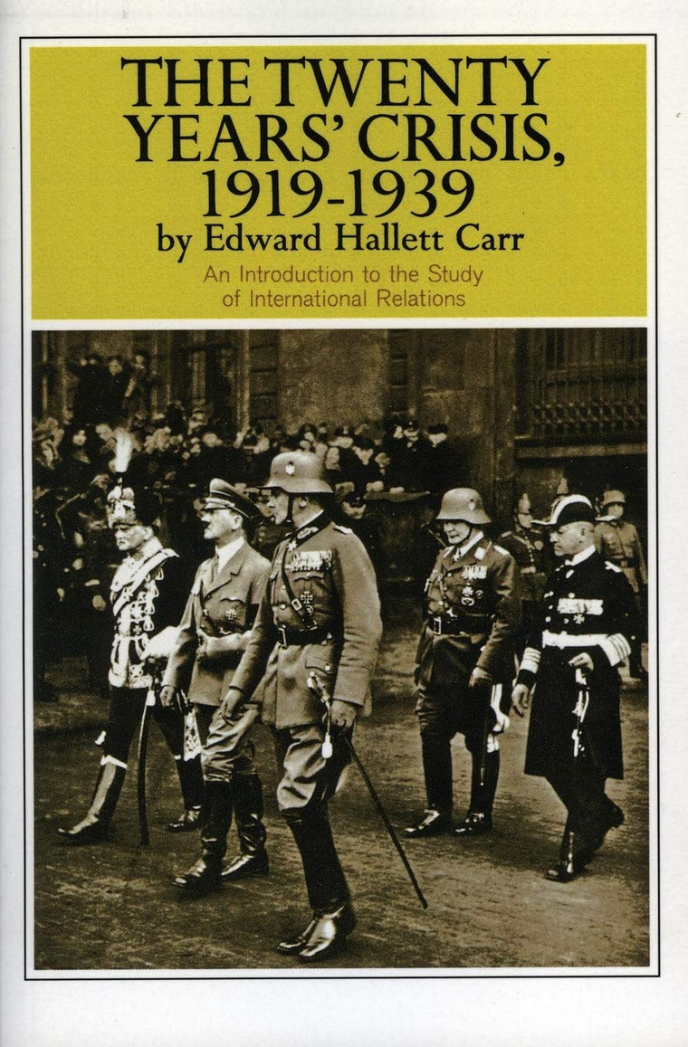 The Twenty Years' Crisis, 1919-1939: An Introduction to the