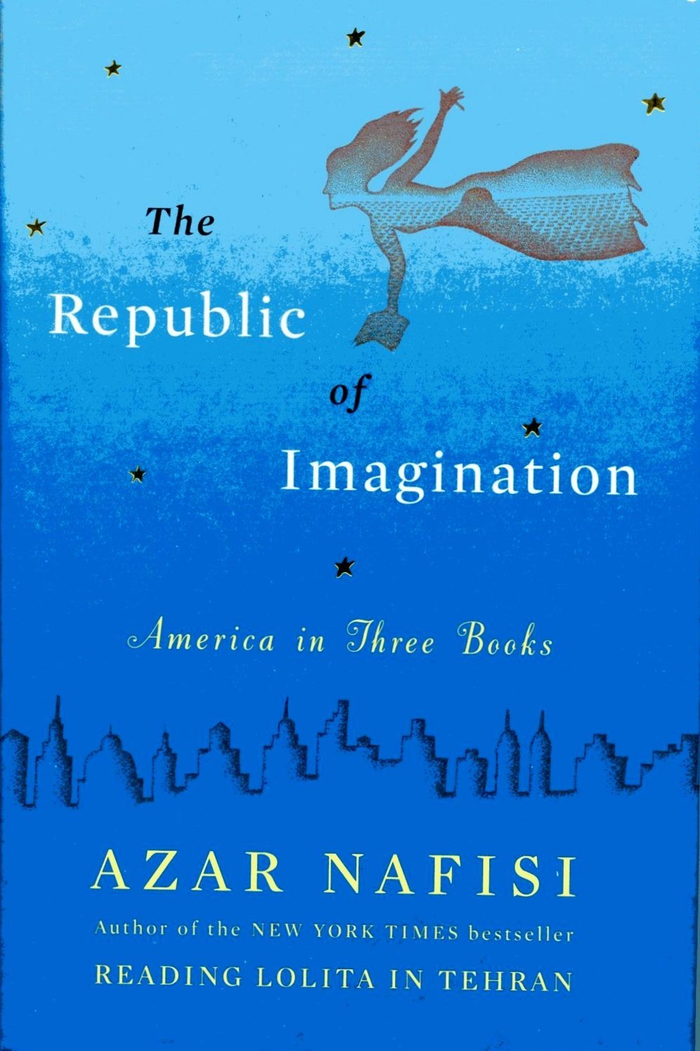 The Republic of Imagination: America in Three Books