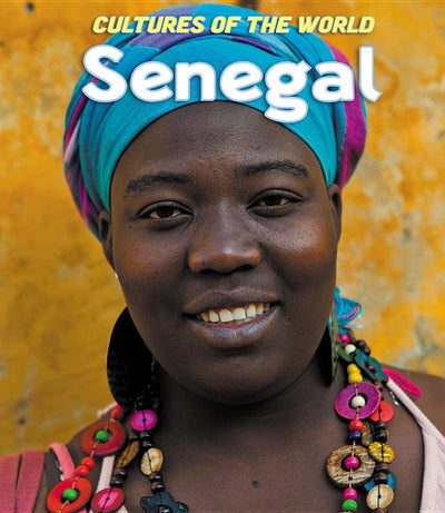 Senegal (Cultures of the World)