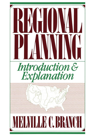 Regional Planning: Introduction and Explanation