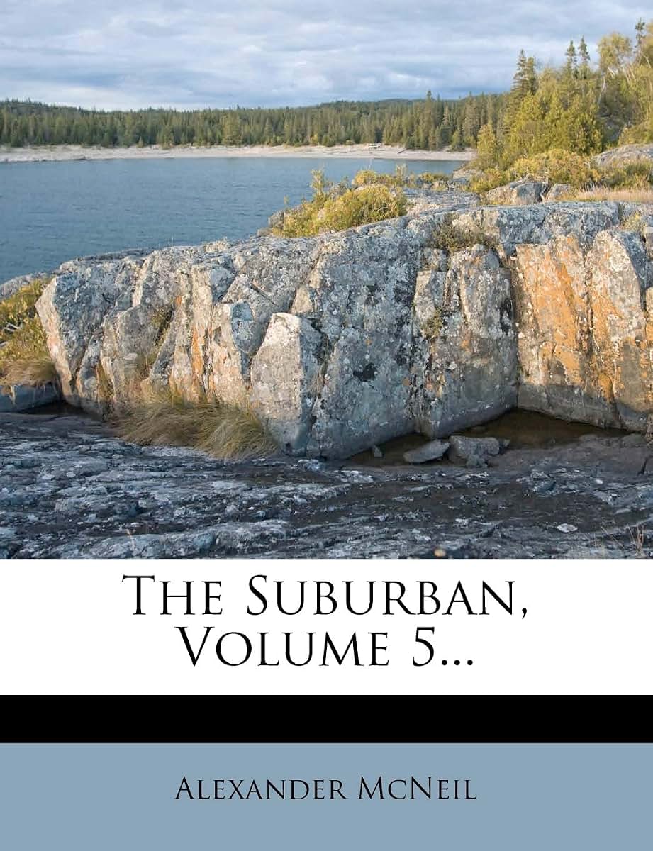 The Suburban, Volume 5...