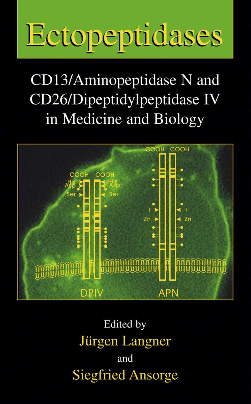 Ectopeptidases: CD13/Aminopeptidase N and CD26/Dipeptidylpeptidase IV in Medicine and Biology