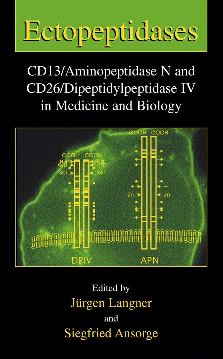 Ectopeptidases: CD13/Aminopeptidase N and CD26/Dipeptidylpeptidase IV in Medicine and Biology