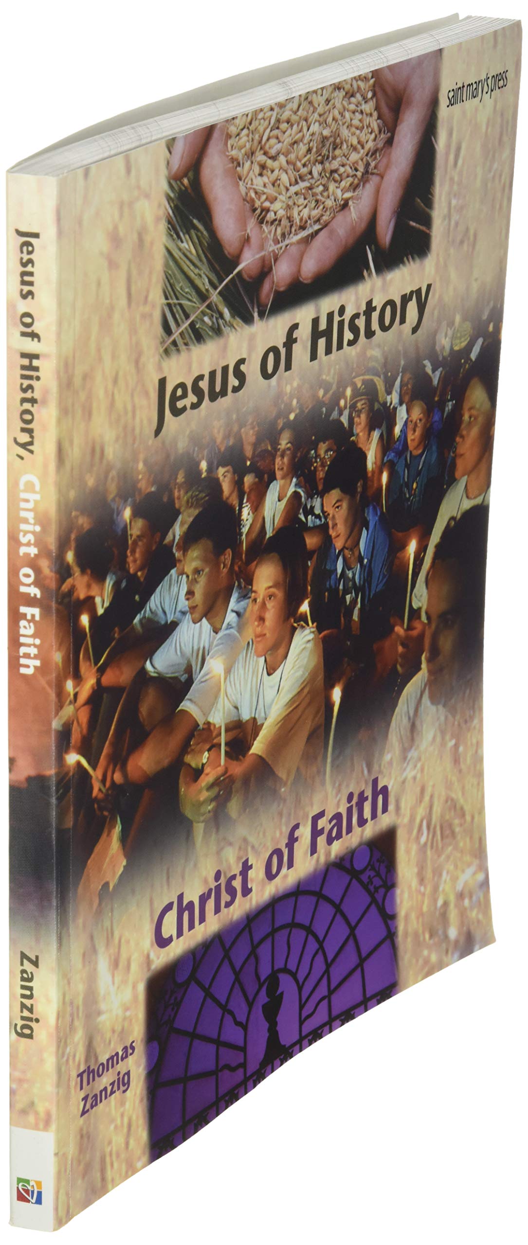 Jesus of History, Christ of Faith: (Student Text)