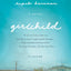 Girlchild: A Novel
