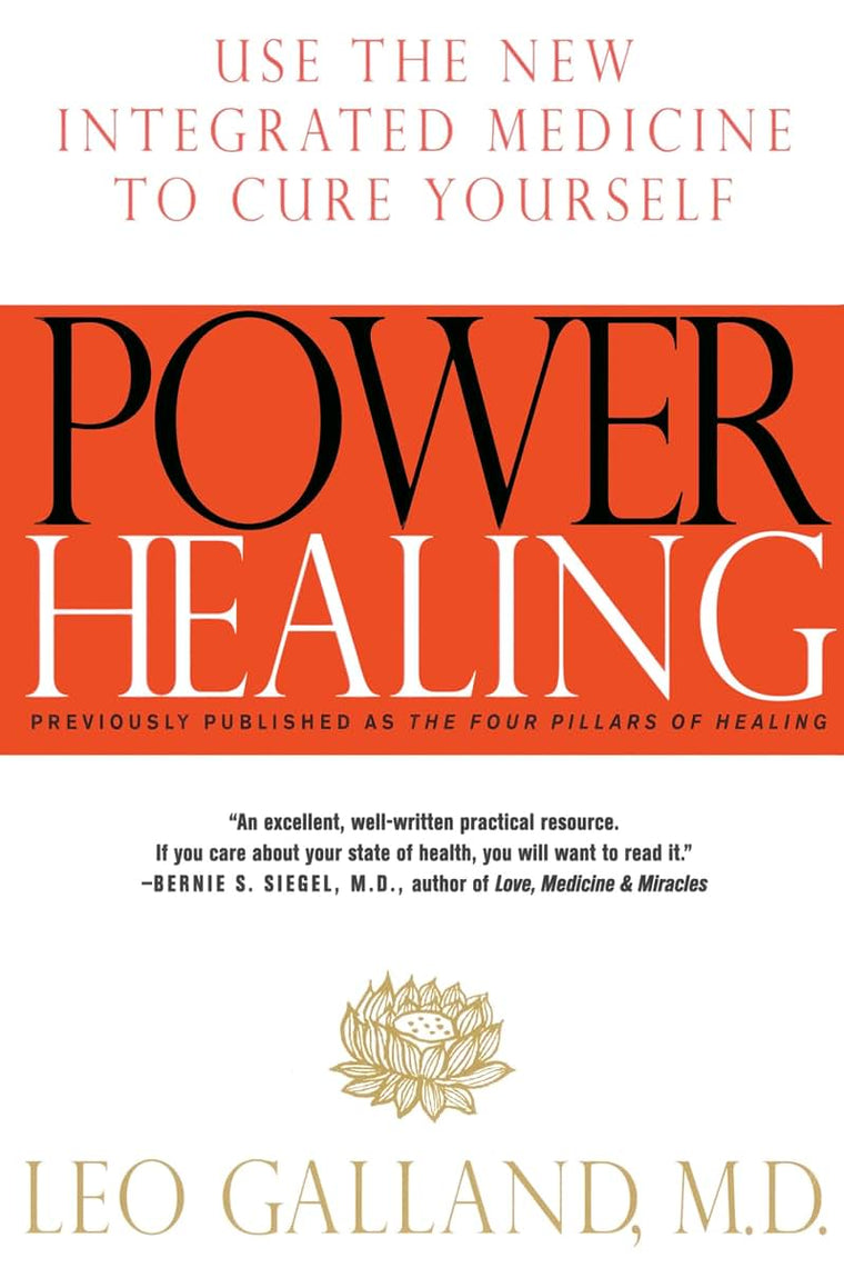 Power Healing: Use the New Integrated Medicine to Cure Yourself