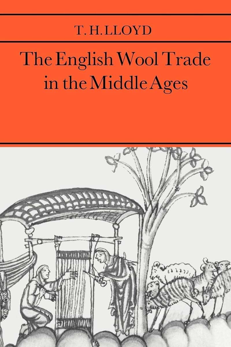 The English Wool Trade in the Middle Ages