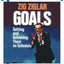 Goals: Setting And Achieving Them On Schedule