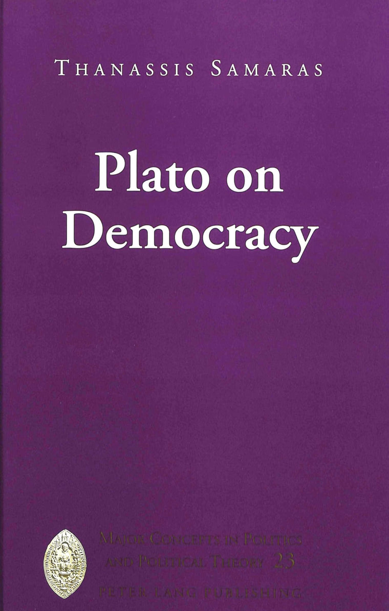 Plato on Democracy (Major Concepts in Politics and Political Theory)