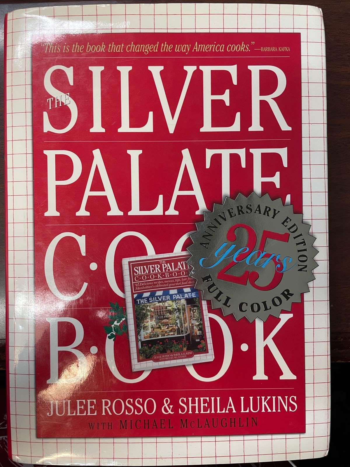 Silver Palate Cookbook 25th Anniversary Edition