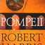 Pompeii: A Novel by Robert Harris