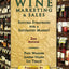 Wine Marketing & Sales, Second edition