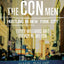 The Con Men: Hustling in New York City (Studies in Transgression)
