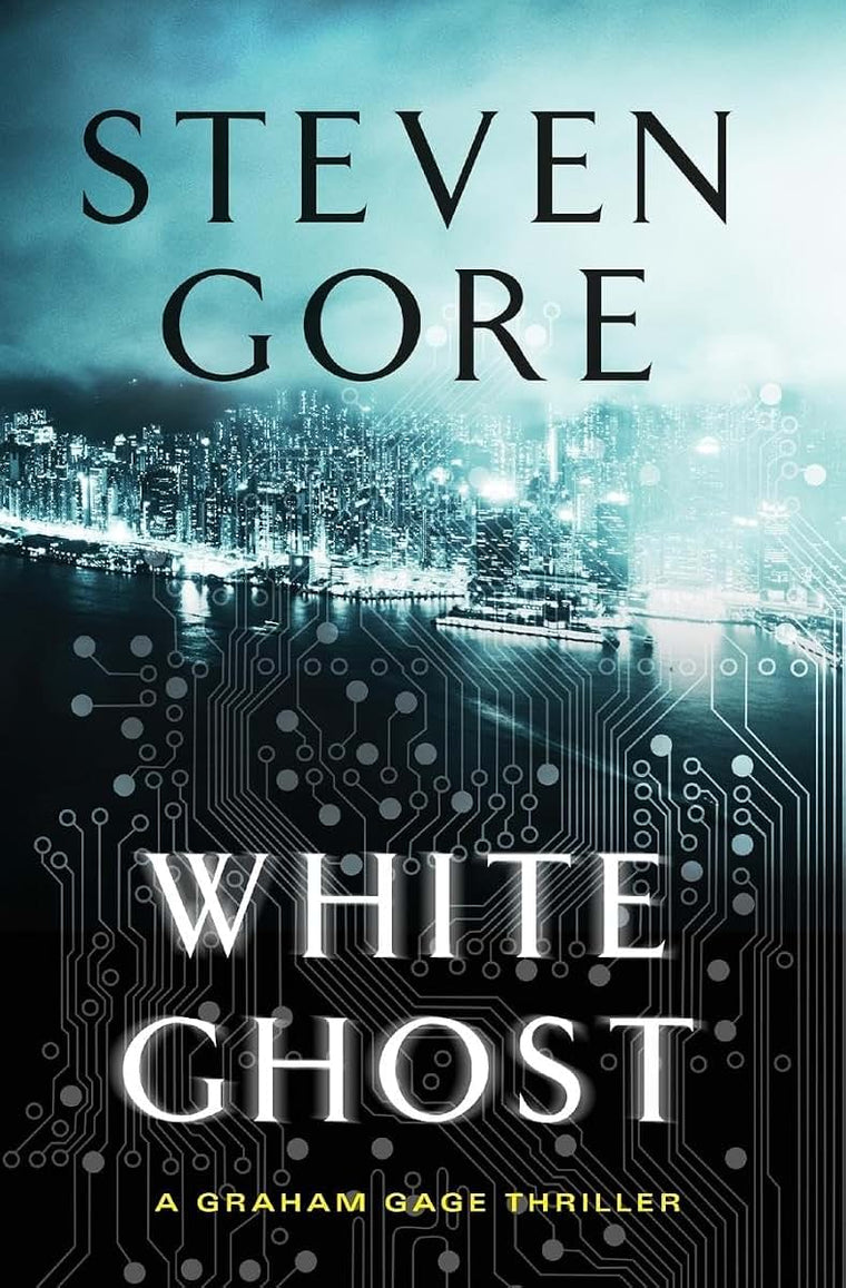 White Ghost: A Graham Gage Thriller (Graham Gage Thrillers)