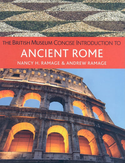 The British Museum Concise Introduction to Ancient Rome