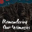Remembering Our Intimacies: Mo'olelo, Aloha 'Aina, and Ea (Indigenous Americas)