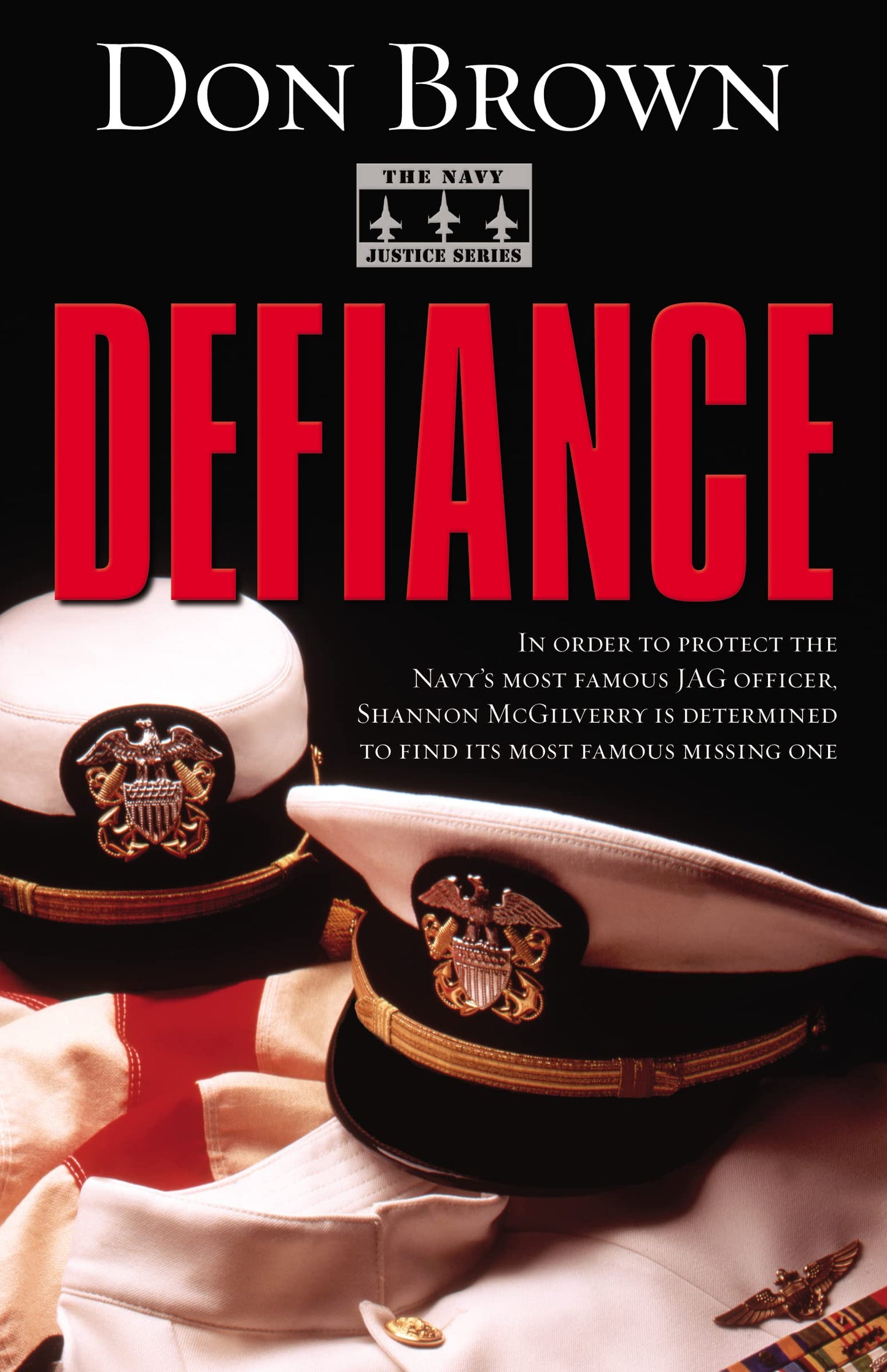 Defiance (Navy Justice, Book 3)