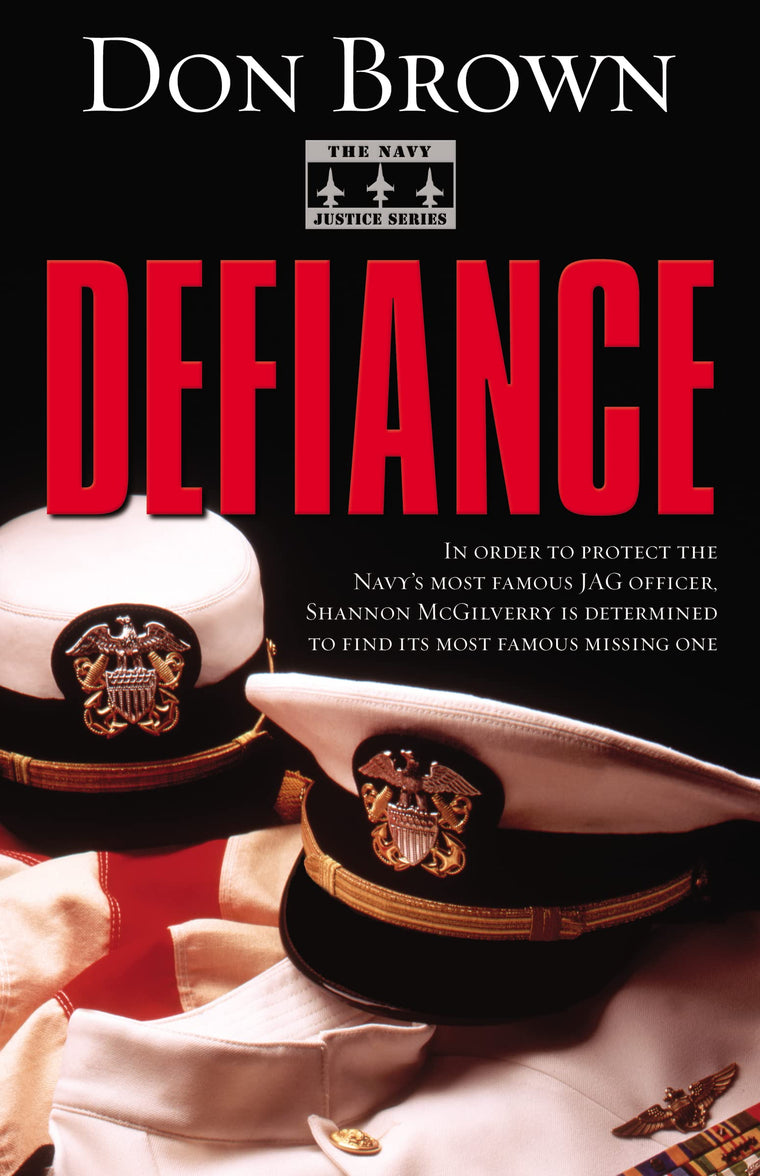 Defiance (Navy Justice, Book 3)