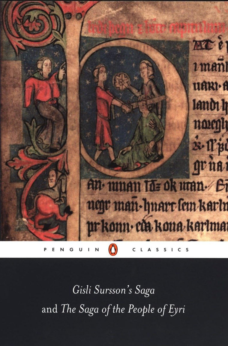 Gisli Sursson's Saga and The Saga of the People of Eyri (Penguin Classics)