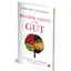 Brainwashed By Your Gut: The Secret Link between Food and Mood