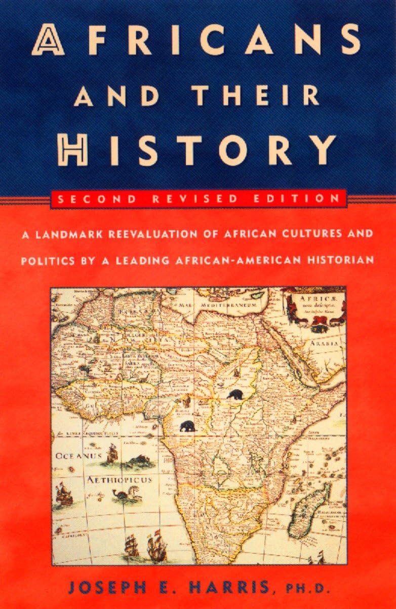 Africans and Their History: Second Revised Edition by Harris