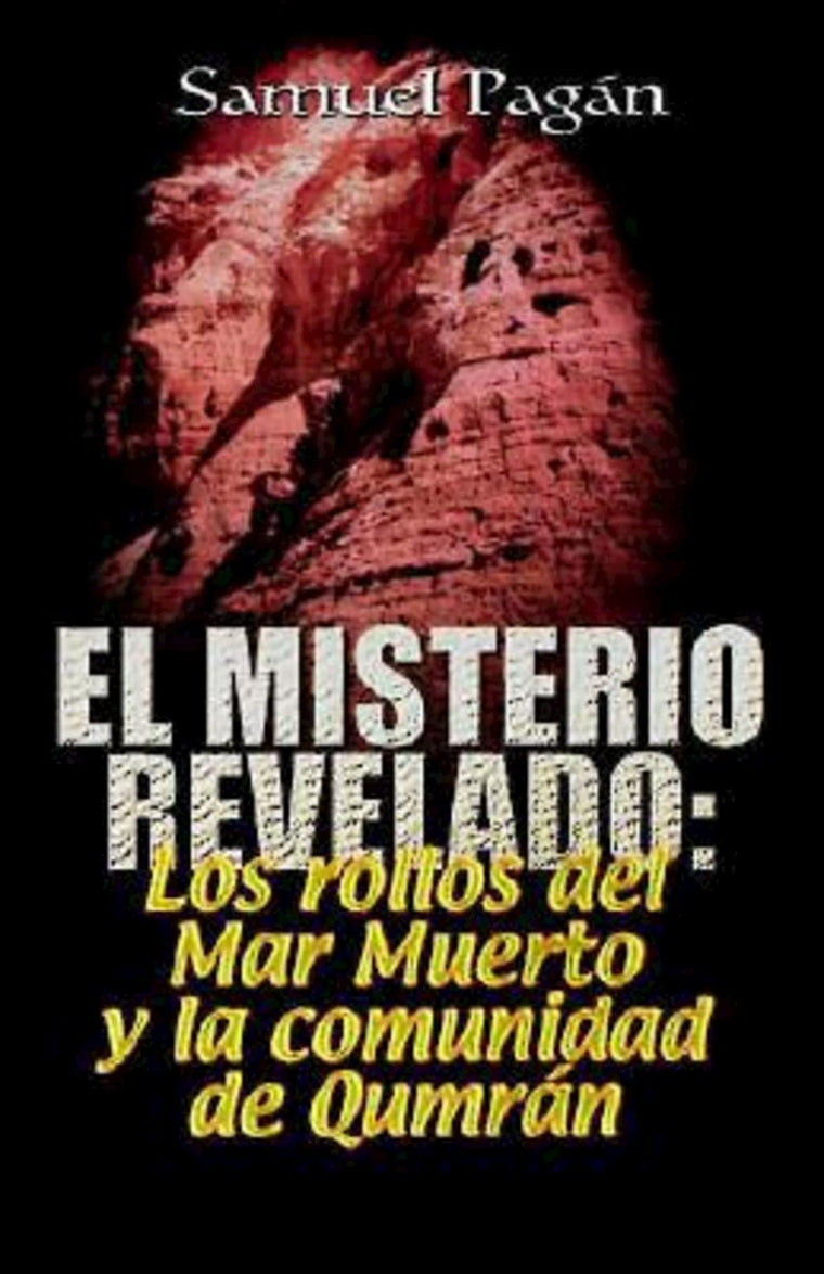 El Misterio Revelado: The Mystery Revealed Spanish (Spanish Edition)