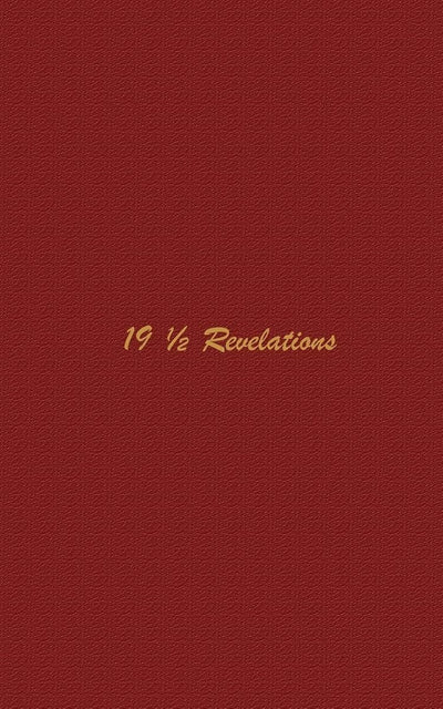 19 1/2 Revelations