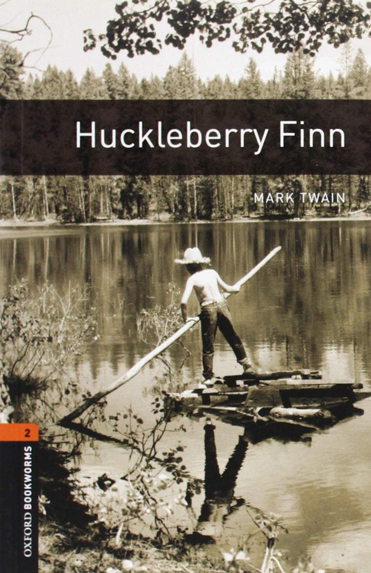 Huckleberry Finn (The Oxford Bookworms Library: Level 2)
