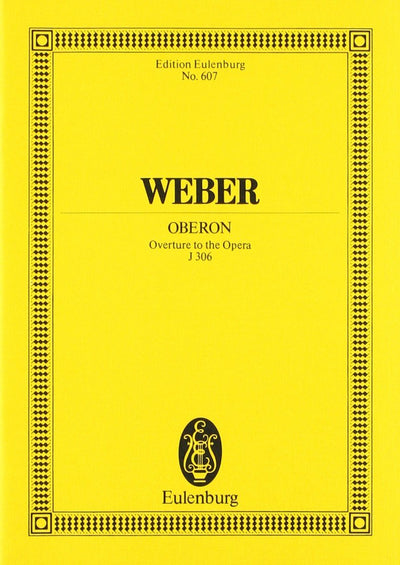 Oberon: Overture (Edition Eulenburg)