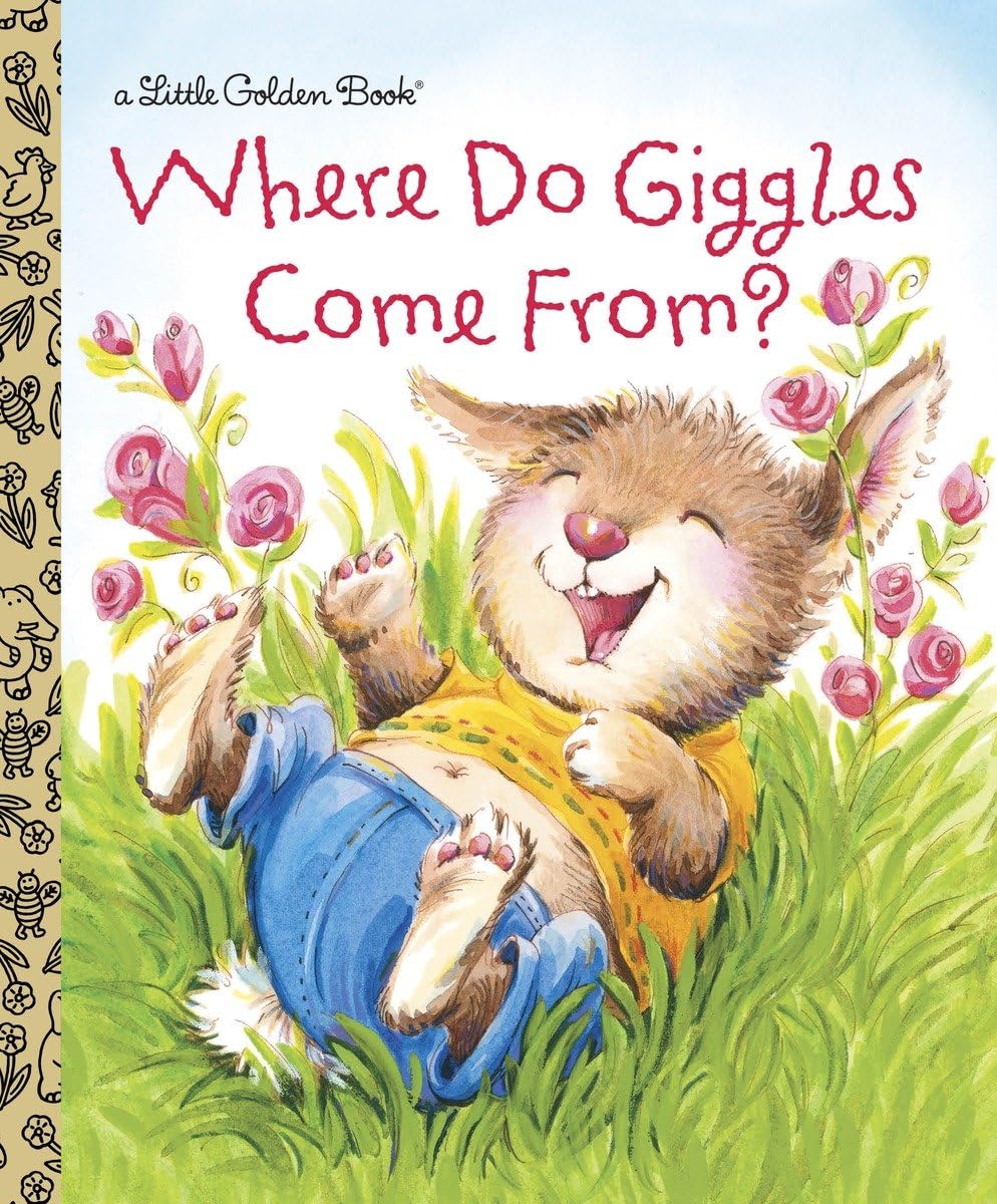 Where Do Giggles Come From? (Little Golden Book)