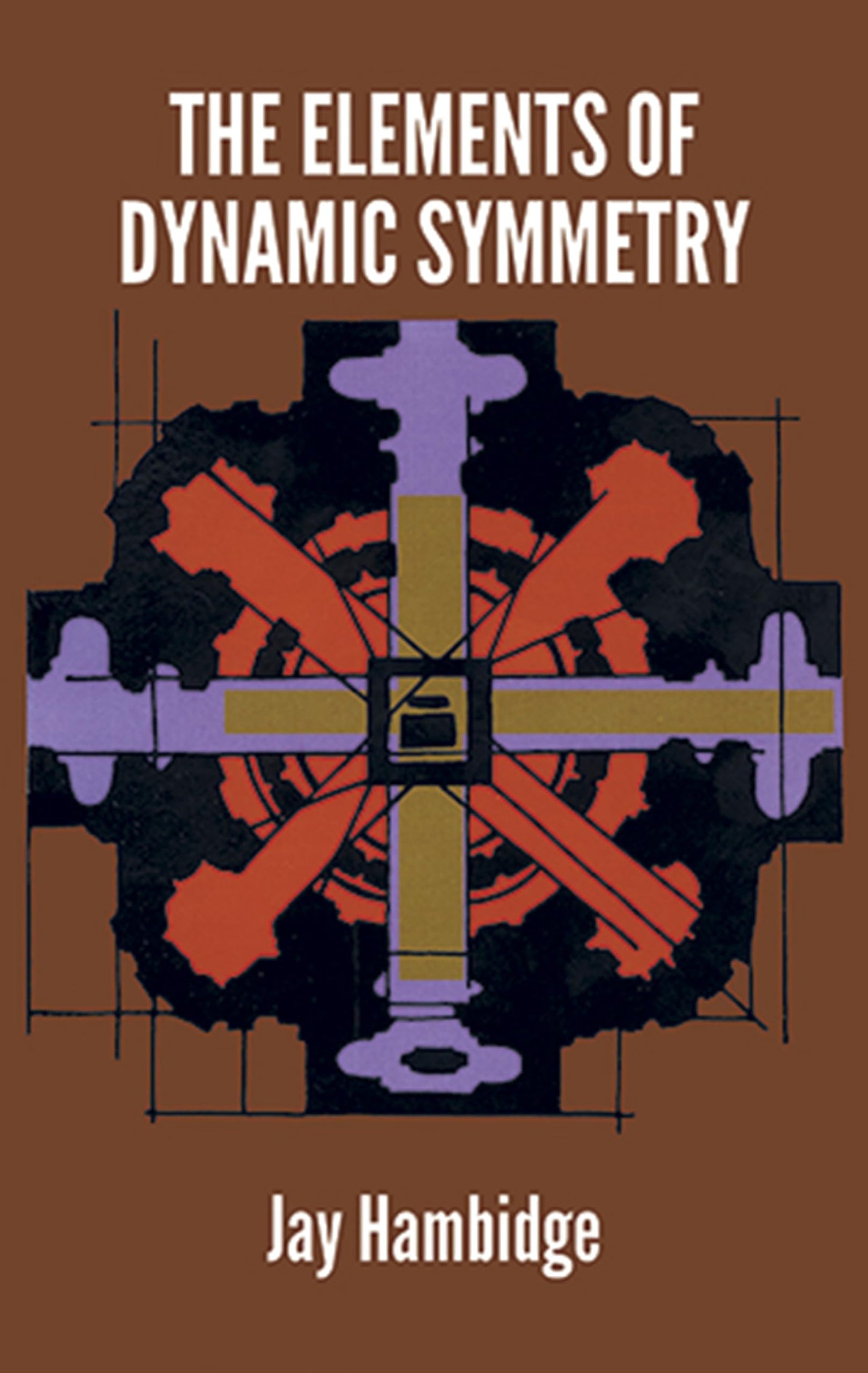 The Elements of Dynamic Symmetry (Dover Art Instruction) by