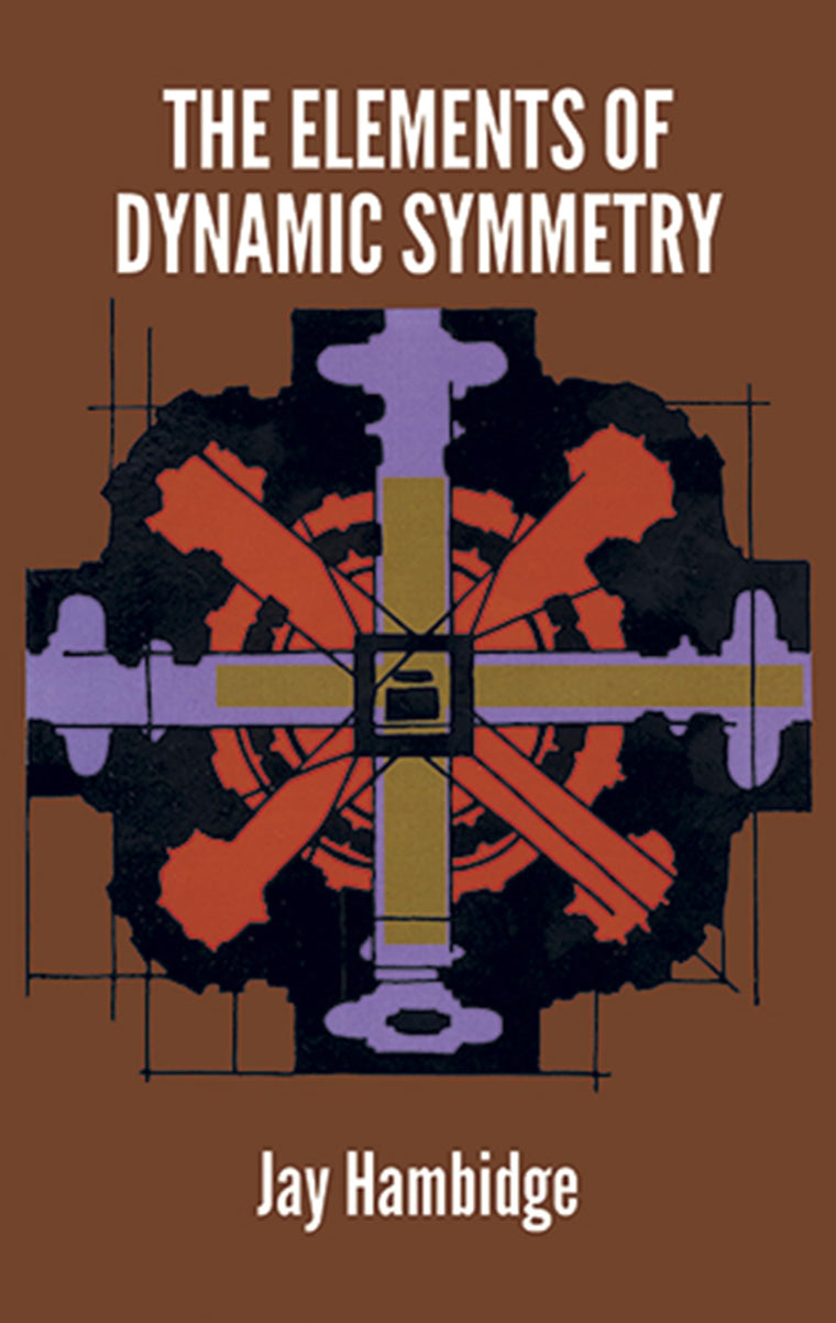 The Elements of Dynamic Symmetry (Dover Art Instruction) by