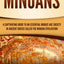 Minoans: A Captivating Guide to an Essential Bronze Age Society in Ancient Greece Called the Minoan Civilization (Ancient Greek History)