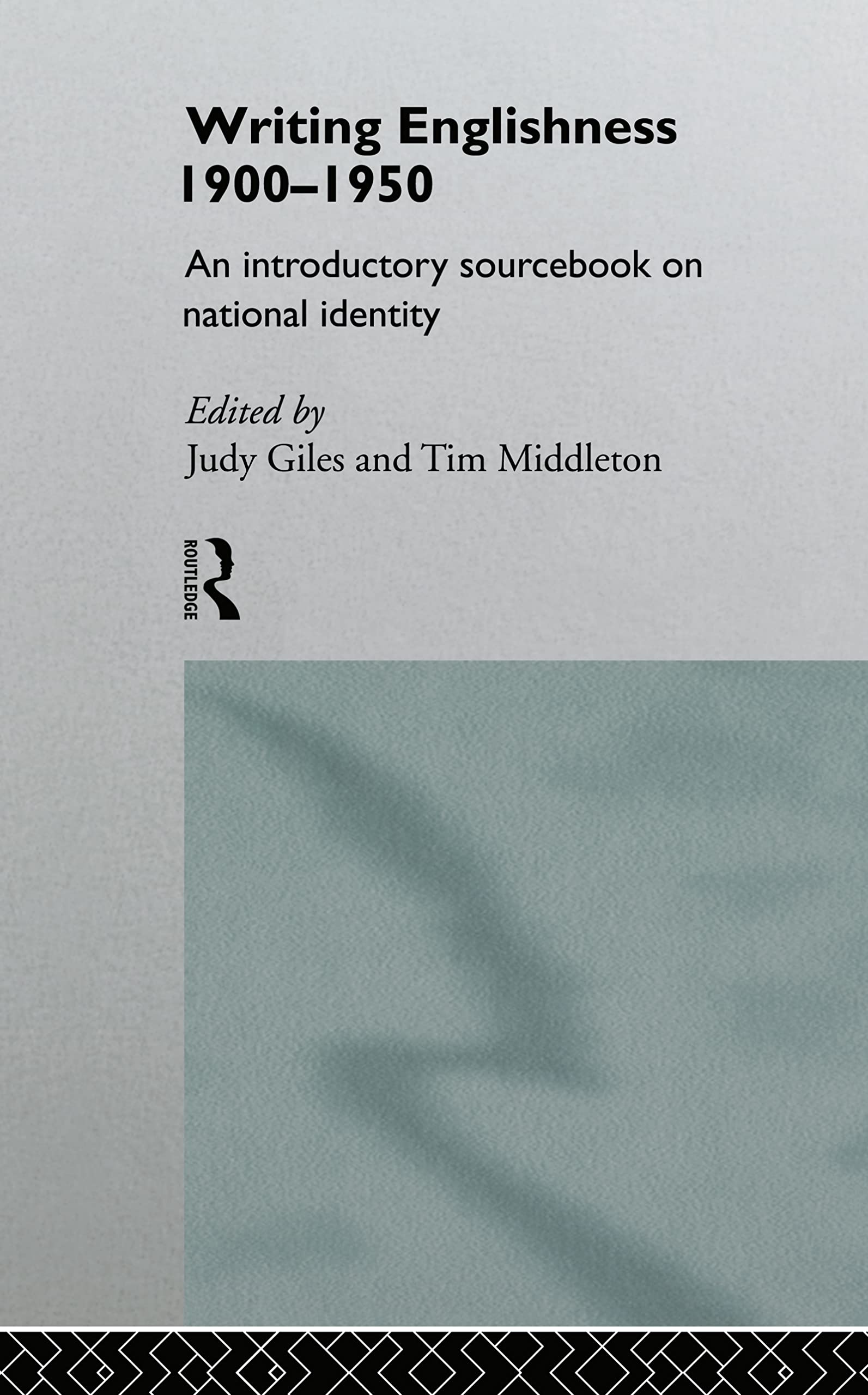 Writing Englishness: An Introductory Sourcebook