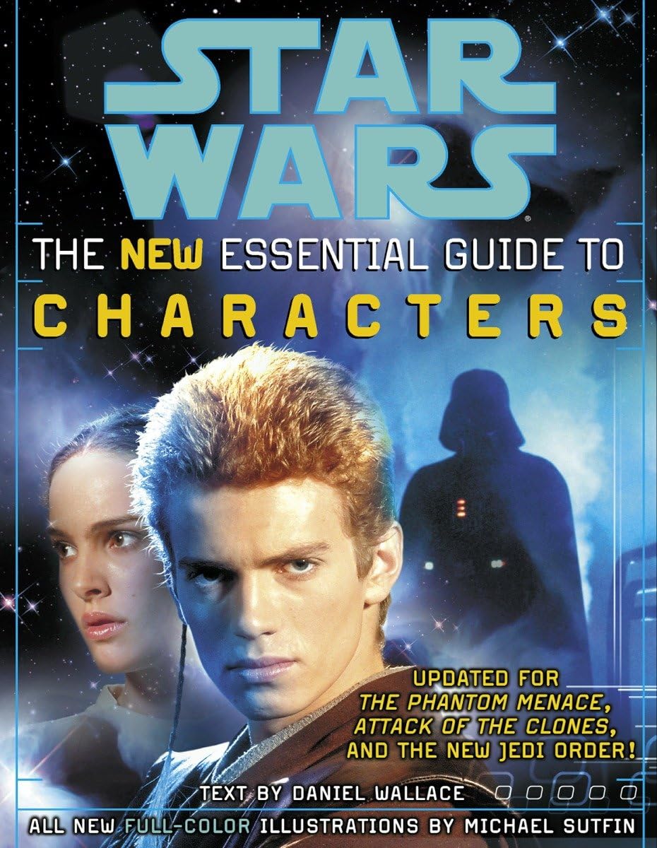 The New Essential Guide to Characters (Star Wars) by Daniel