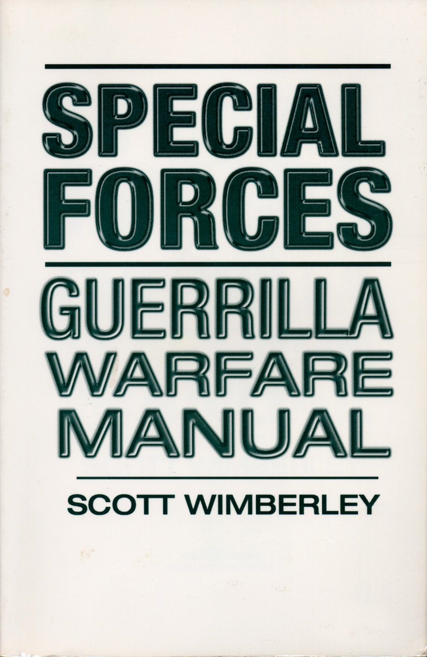 Special Forces: Guerrilla Warfare Manual