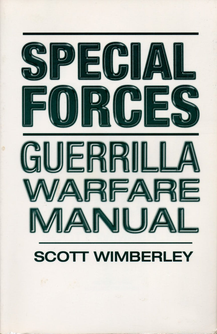 Special Forces: Guerrilla Warfare Manual