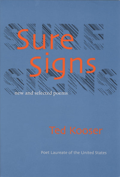Sure Signs: New and Selected Poems (Pitt Poetry Series)