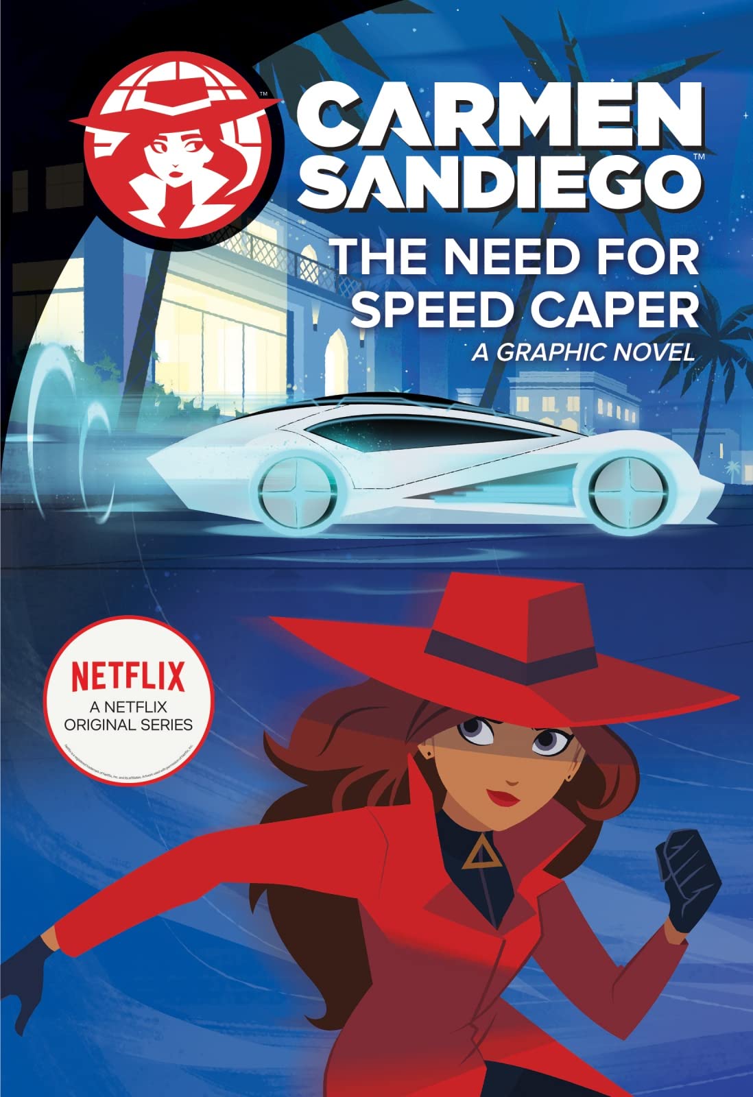 The Need for Speed Caper (Carmen Sandiego Graphic Novels) by