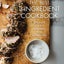 The Best 3-Ingredient Cookbook: 100 Fast and Easy Recipes for Everyone