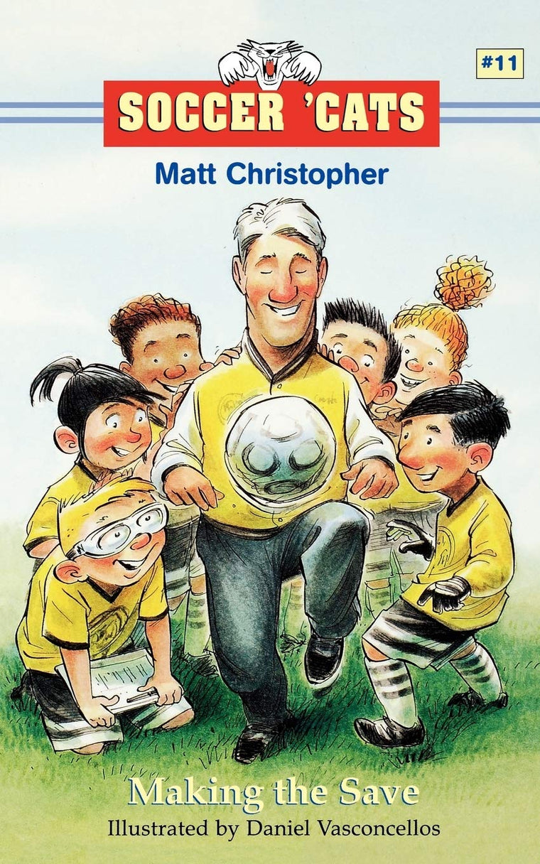 Soccer 'Cats: Making the Save (Soccer Cats (Paperback))