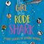 The Girl Who Rode a Shark: And Other Stories of Daring Women
